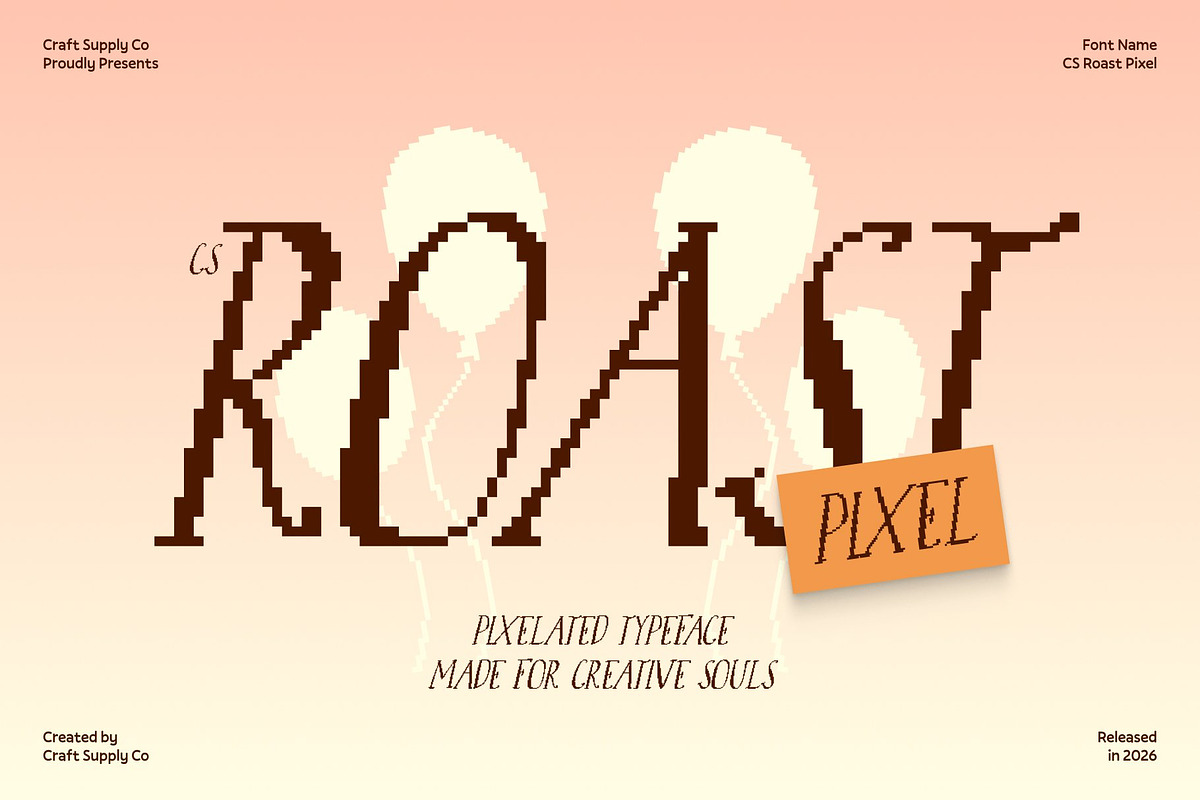CS Roast Pixel, a Serif Font by Craft Supply Co. (Photo 1 of 8)