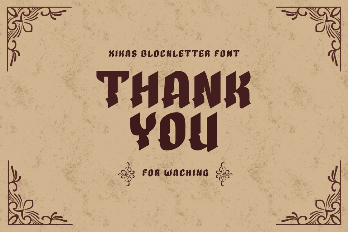 Xikas, a Blackletter Font by twinstd (Photo 13 of 13)