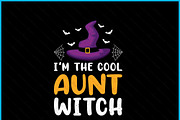 I'm The Cool Aunt Witch Halloween, an Object Graphic by Creativeusart (Thumbnail 2 of 4)
