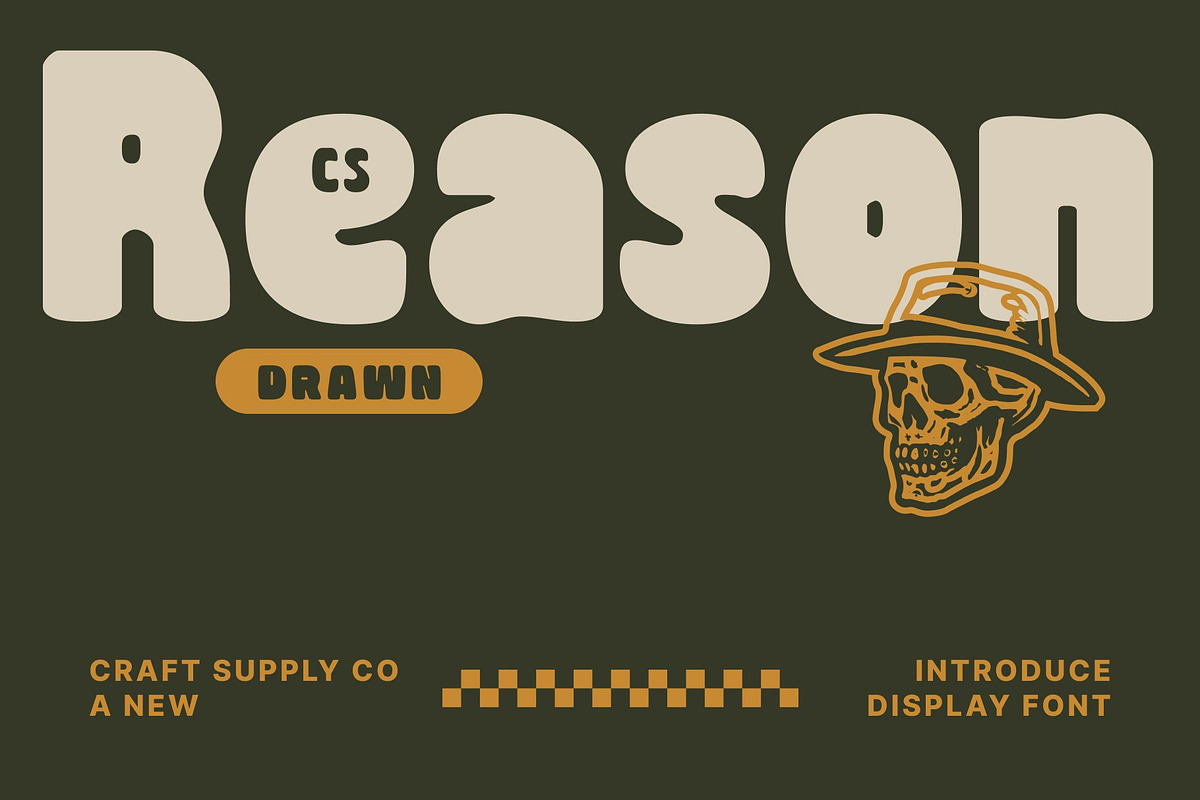 CS Reason Drawn – Bold Display Font, a Sans Serif Font by Craft Supply Co. (Photo 1 of 8)
