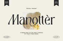 Manottèr – High Contrast Serif