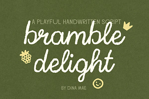 Bramble Delight Handwritten Script, a Handwritten Font by Dina Mae