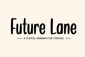 Future Lane, a Handwritten Font by Wow Magic