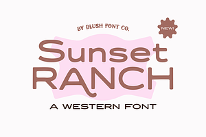 SUNSET RANCH Western Sans Font