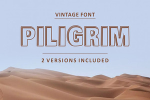 Piligrimistic Font 2 versions