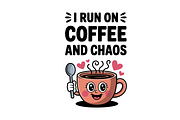 Coffee Chaos Cute Quote SVG Design, an Object Illustration by Annudesign (Thumbnail 3 of 10)