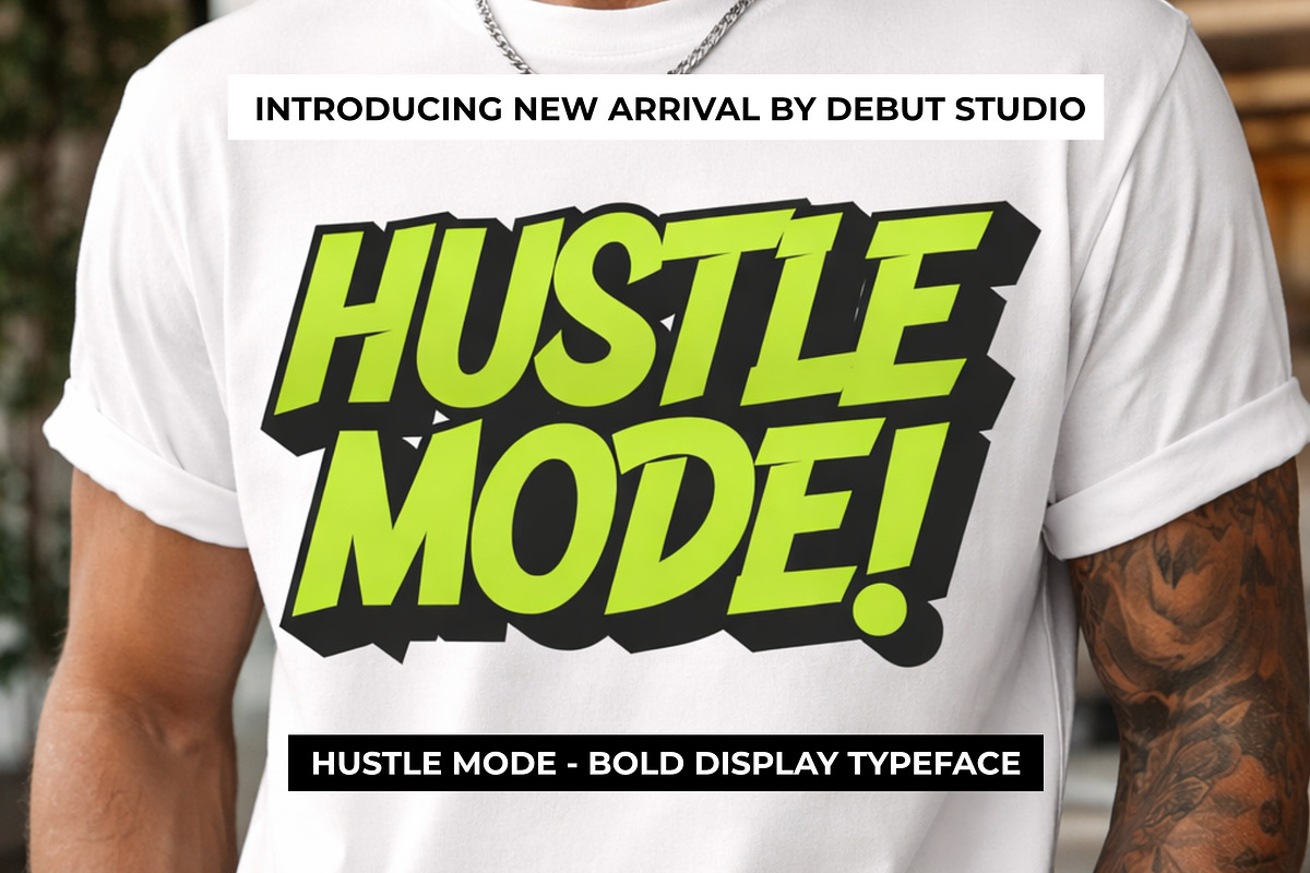 Hustle Mode - Bold Display Typeface, a Sans Serif Font by Debut Studio (Photo 16 of 23)