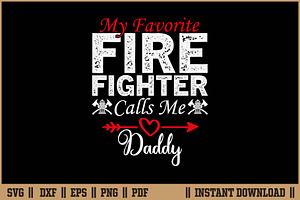 Favorite Firefighter Calls Me Daddy