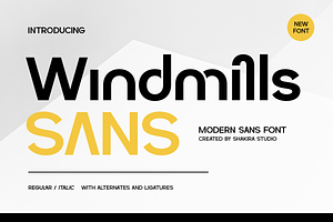 Windmills - Modern Sans