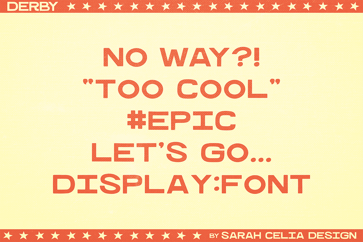 Derby - Sans Serif Display Font, a Sans Serif Font by Sarah Celia Design (Photo 4 of 4)