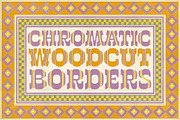Chromatic Wood Type Borders, a Background Graphic by Quentin Bangston (Thumbnail 1 of 5)