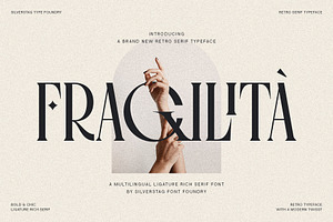 Fragilità - A Retro Ligature Serif, a Serif Font by SilverStag Type Foundry