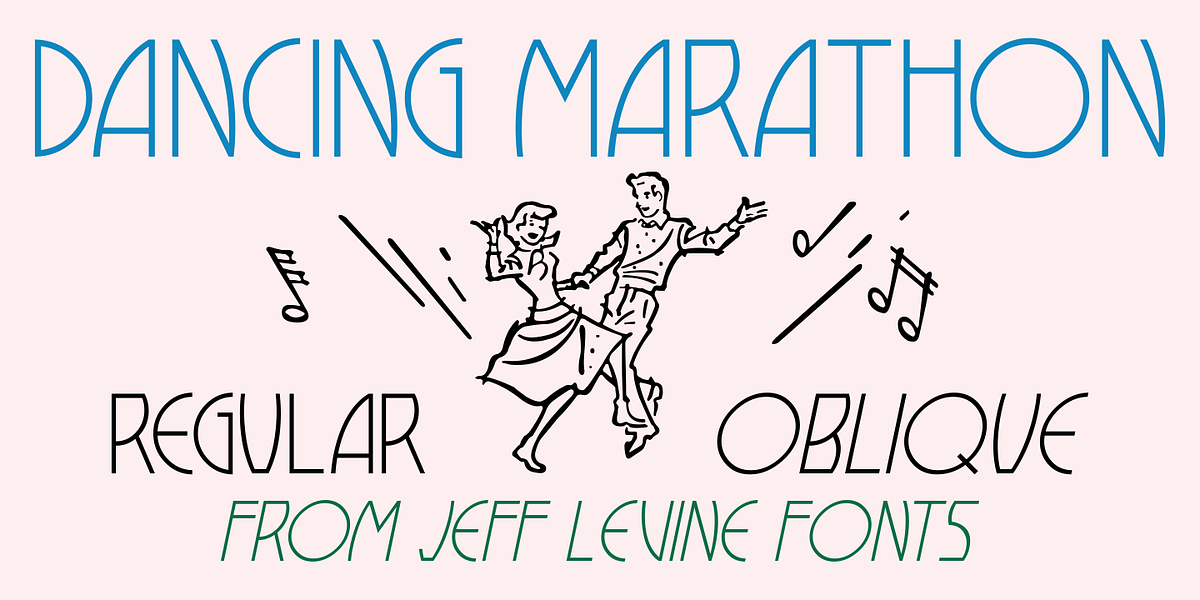 Dancing Marathon JNL, a Font by Jeff Levine Fonts (Photo 1 of 5)