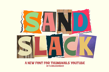 Sand Slack - Thumbnail Font, a Sans Serif Font by Flawless And Co