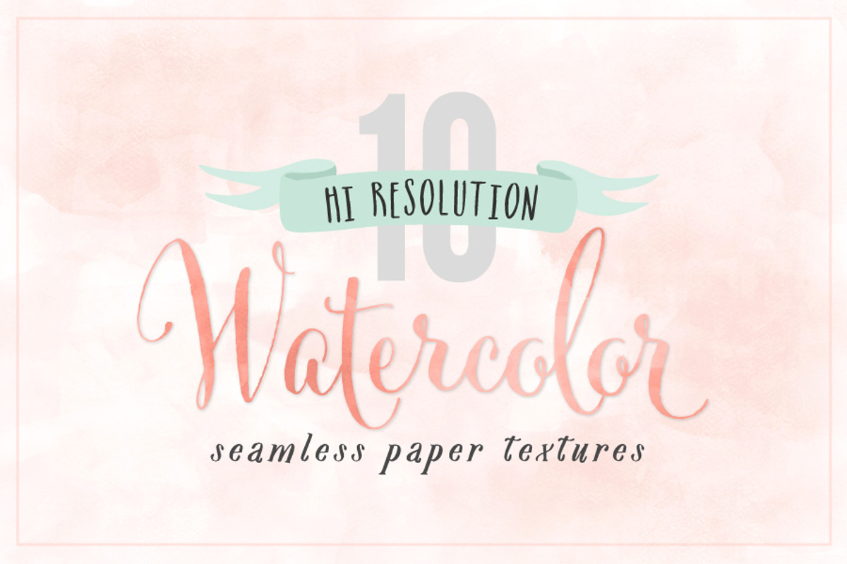 Watercolor Hi-Res Papers