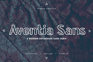 Aventia Sans - Modern & Distressed