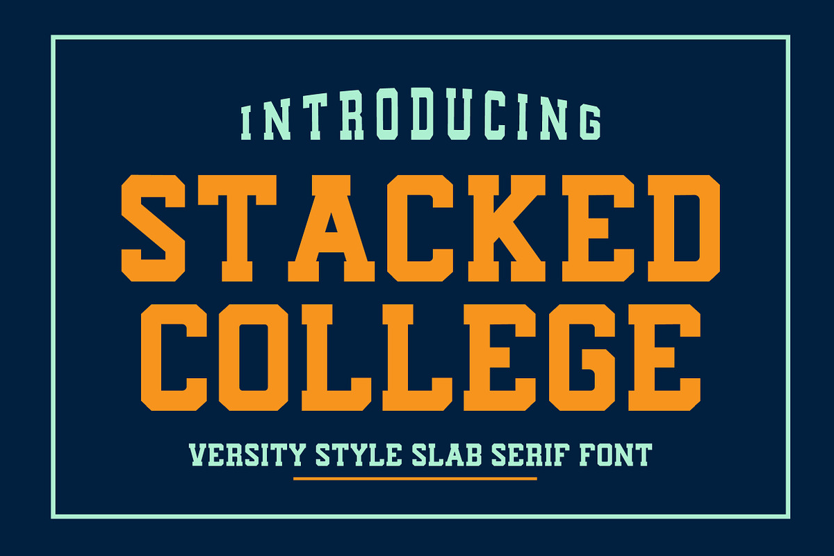 Stacked College, a Slab Serif Font by Mini_World (Photo 1 of 7)