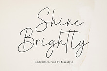 Shine Brightly - Handwritten Script