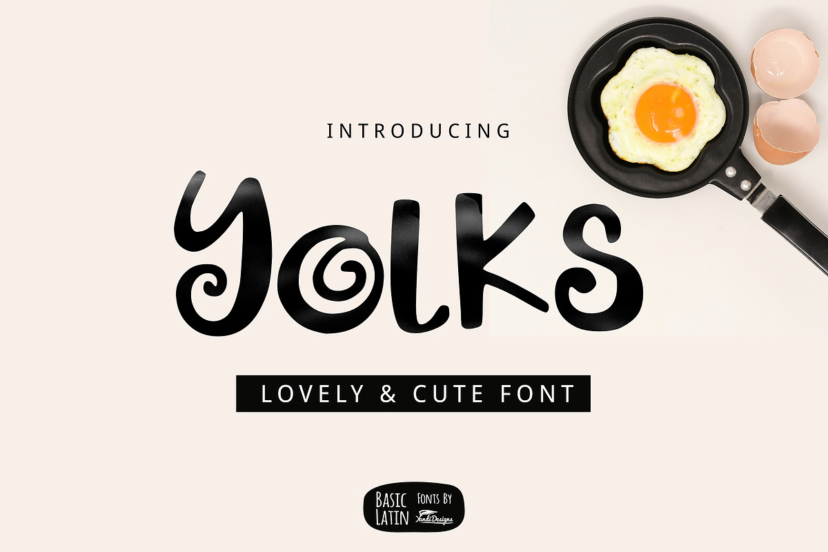 Yolks Tasty Font