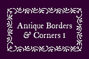 Antique Borders & Corners 1, a Symbol Font by Aerotype