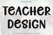Teacher Design, a Handwritten Font by FreshTypeINK (Thumbnail 1 of 8)