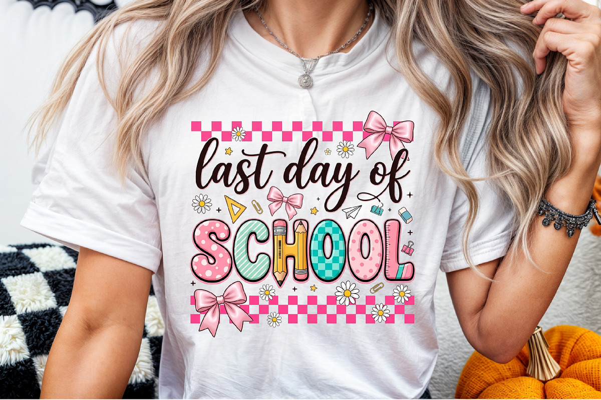 Last Day of School Png, Cute School, a Seasonal Illustration by Sublimation Artist (Photo 6 of 9)