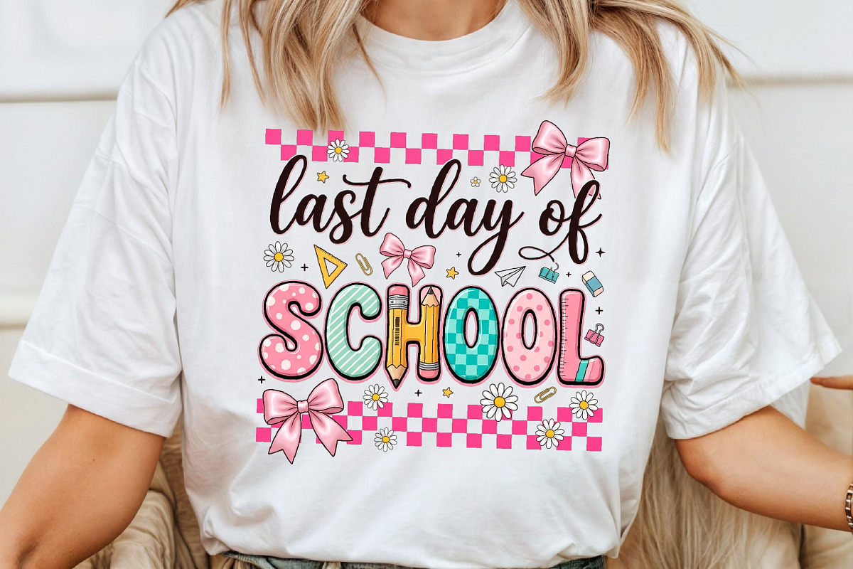 Last Day of School Png, Cute School, a Seasonal Illustration by Sublimation Artist (Photo 4 of 9)