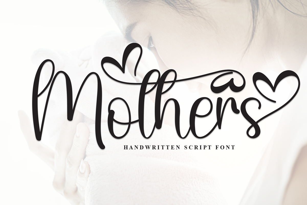 Mothers | Script Font, a Handwritten Font by Scratchones (Photo 1 of 9)