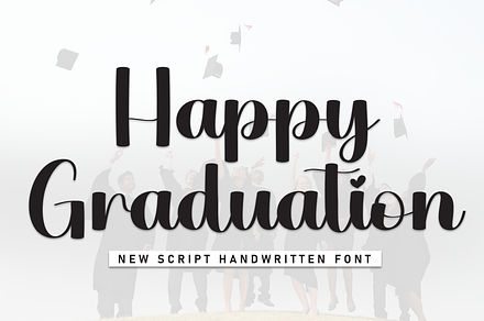 Happy Graduation | Script Font, a Handwritten Font by Scratchones