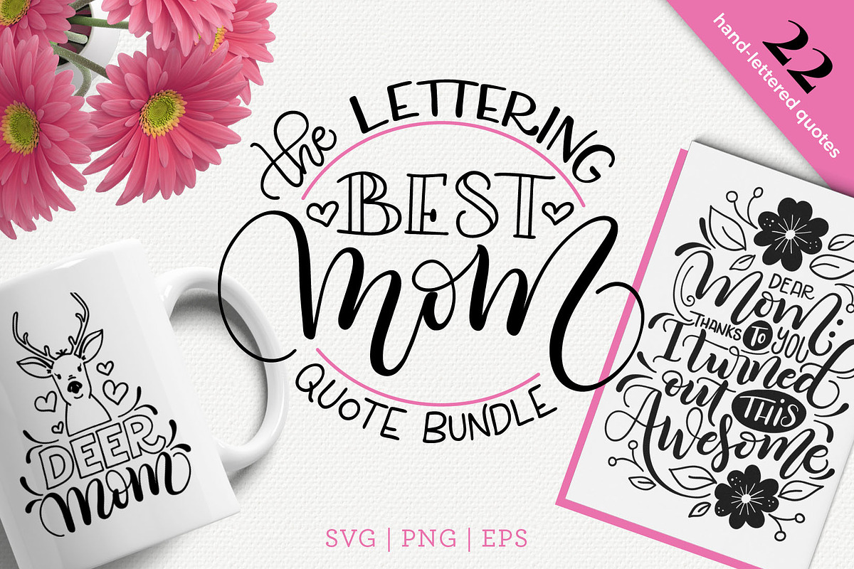 The Best Mom lettering quote bundle, an Illustration by HowJoyful  (Photo 1 of 9)