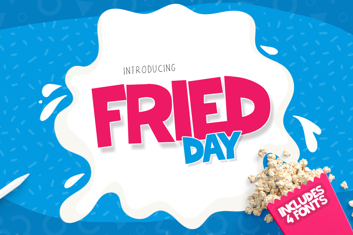 Fried Day Font Family (4 Font Set)
