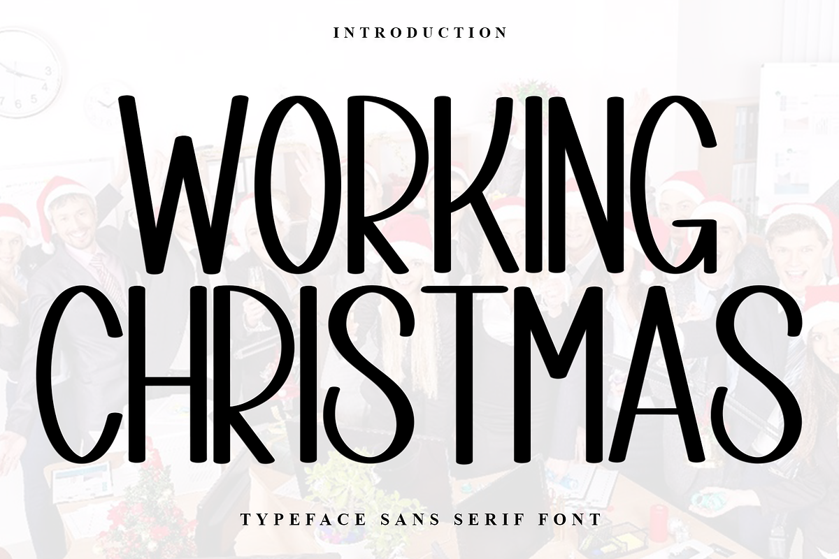 Working Christmas, a Sans Serif Font by InermediaSTUDIO (Photo 1 of 8)