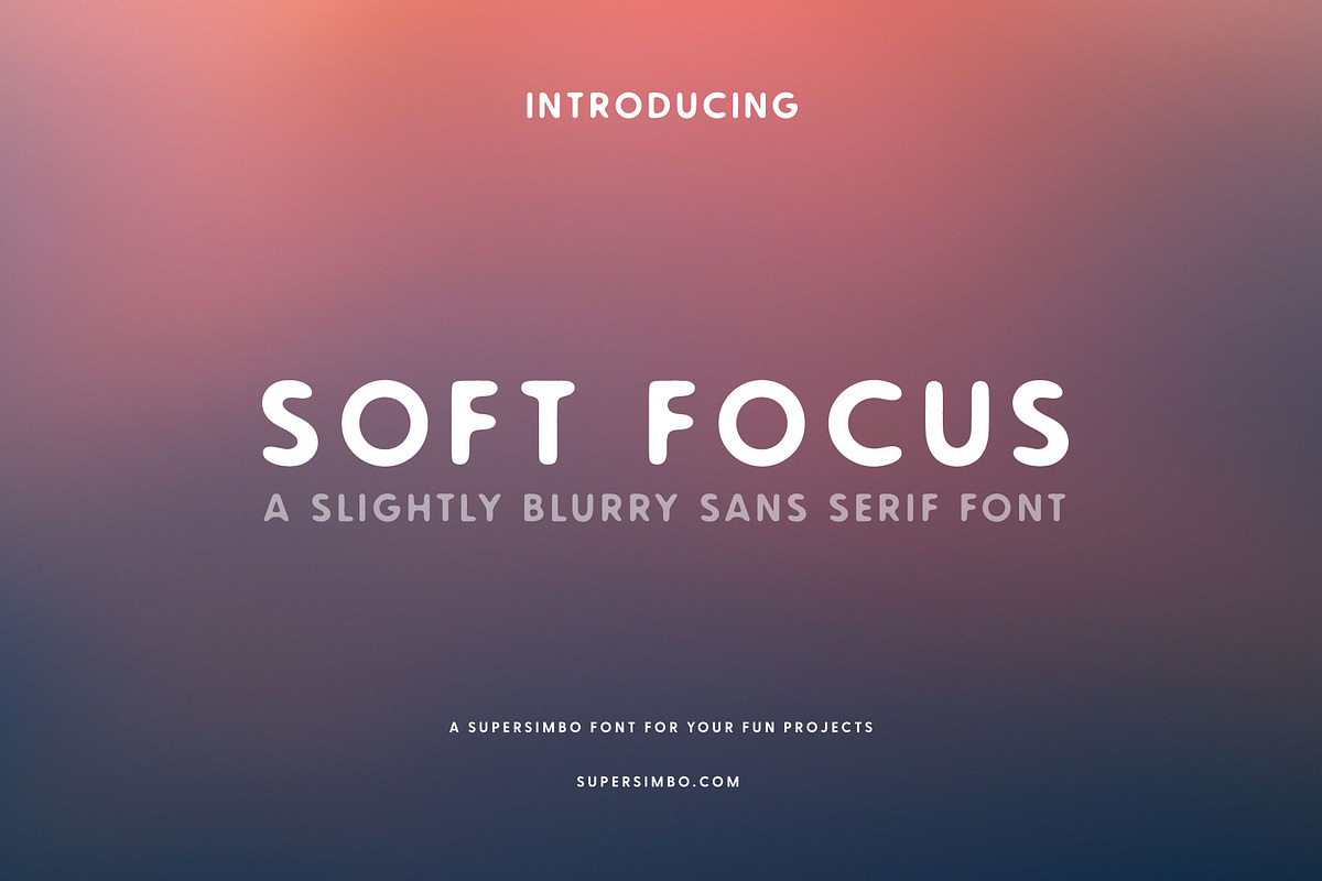 Soft Focus | Sans Serif Font, a Sans Serif Font by Supersimbo © (Photo 1 of 7)
