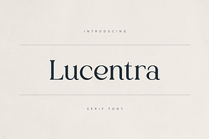 Lucentra – Refined Serif Font, a Serif Font by Only Fonts