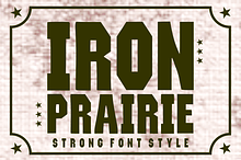 Iron Prairie - Strong Display Font