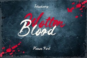 Wotten Blood - Horror Brush Font