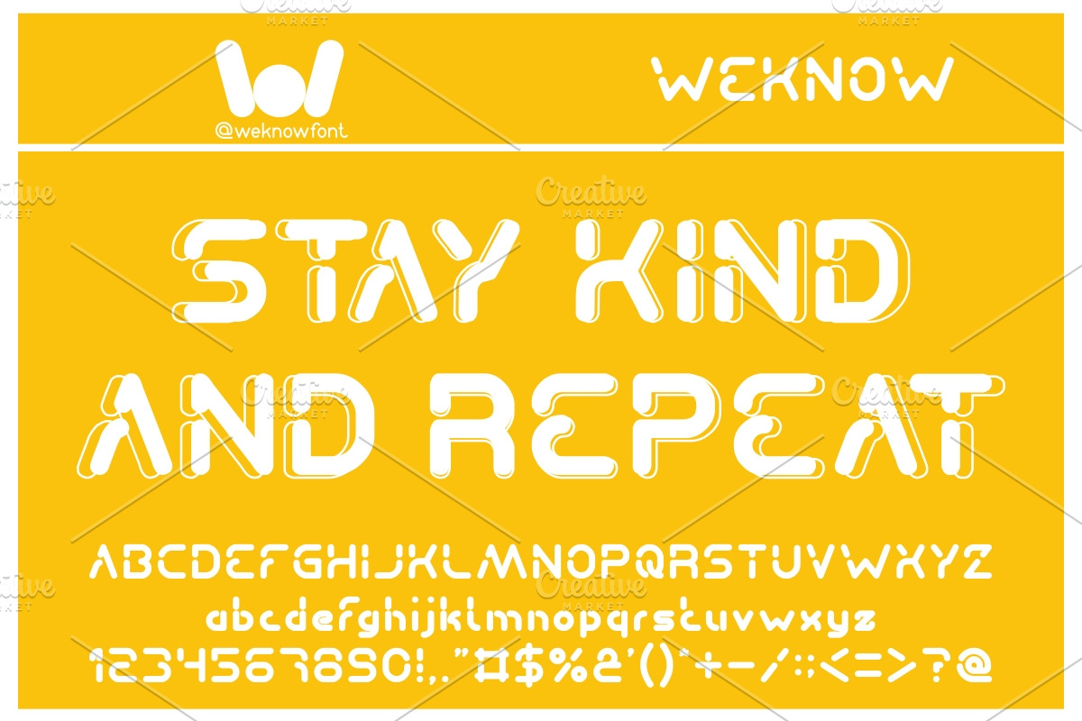 Stay Kind and Repeat font, a Font by weknow (Photo 2 of 5)