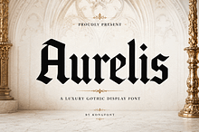 Aurelis - Luxury Gothic Display Font
