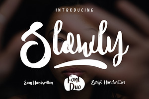 Slowly Font Duo