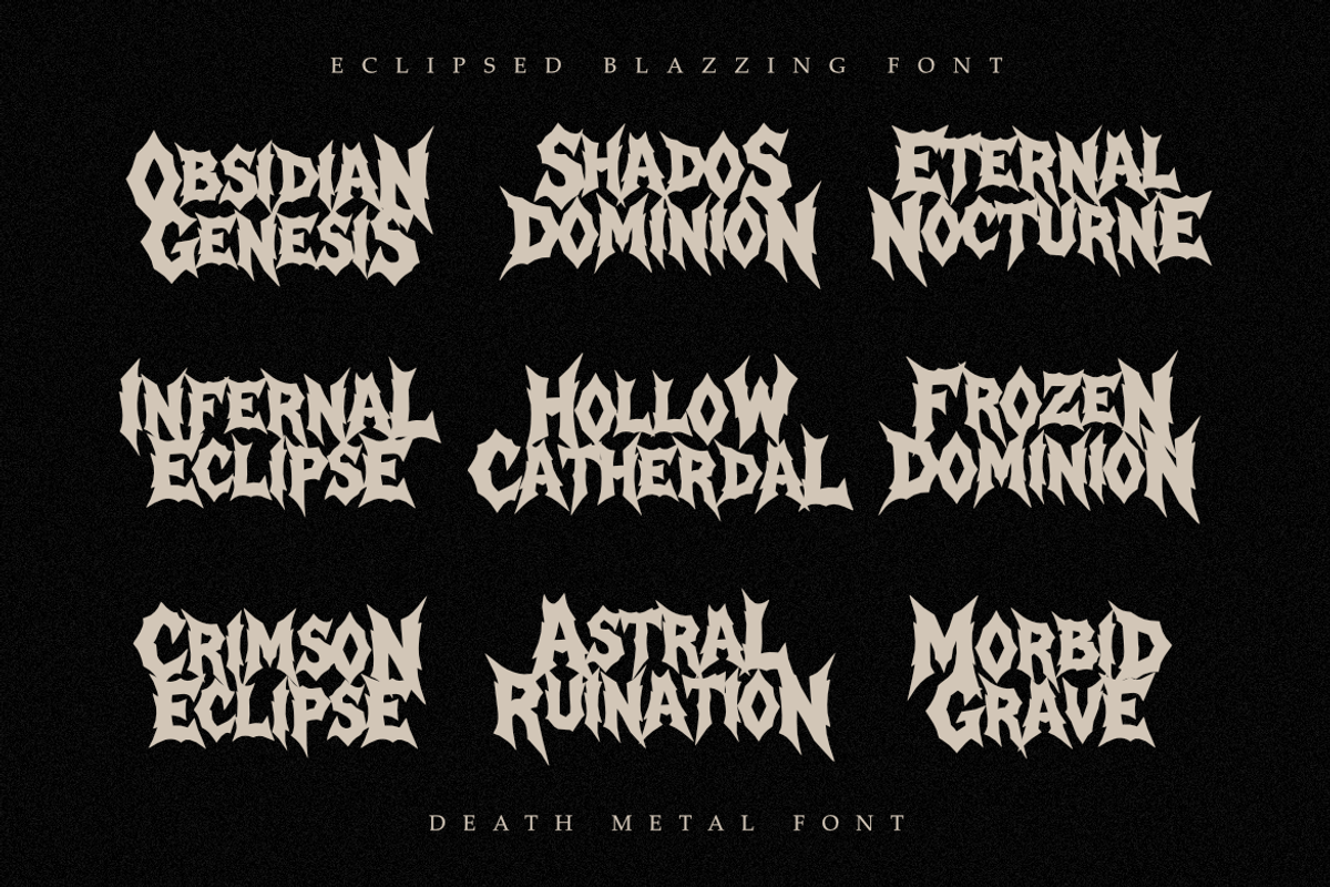 Eclipsed Blazzing | Death Metal Font, a Blackletter Font by Masyafi Studio (Photo 8 of 8)
