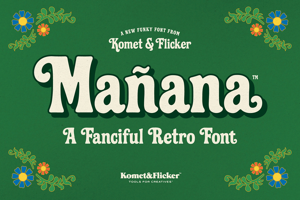 Mañana – A Fanciful Retro Font, a Serif Font by Komet & Flicker (Photo 1 of 15)