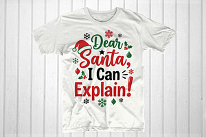 Dear Santa, I Can Explain!