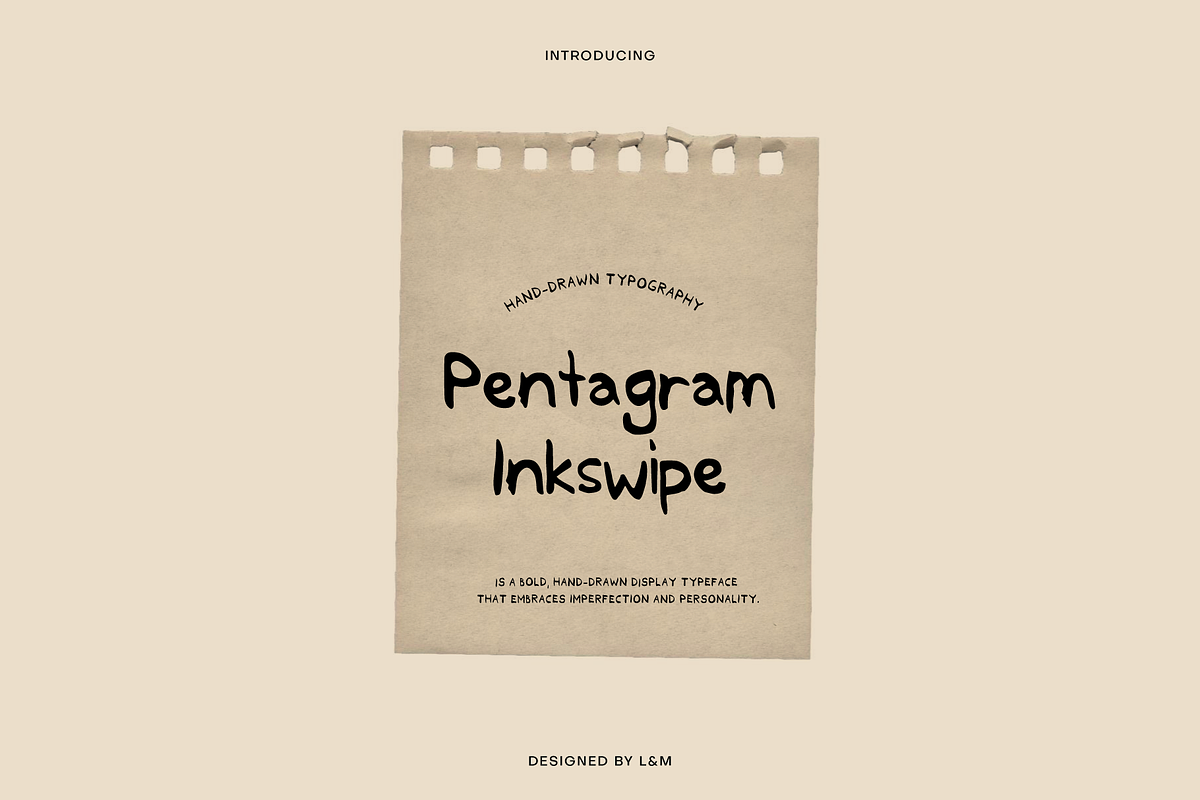 PENTAGRAM INKSWIPE, a Handwritten Font by Lise & Mike–Visual Makers (Photo 1 of 6)