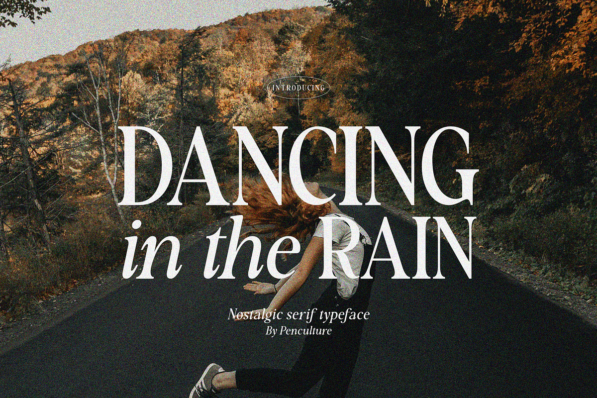 Dancing In The Rain Typeface, a Serif Font by Pen Culture (Photo 1 of 10)