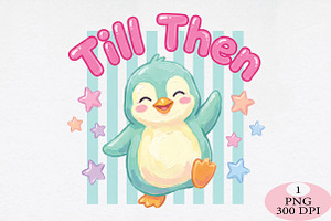 Till Then Penguin Last Day of School, a Seasonal Illustration by Daily.Designs