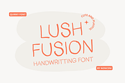 Lush Fusion Cute Handwritting Font, a Handwritten Font by Nonceni (Thumbnail 1 of 9)