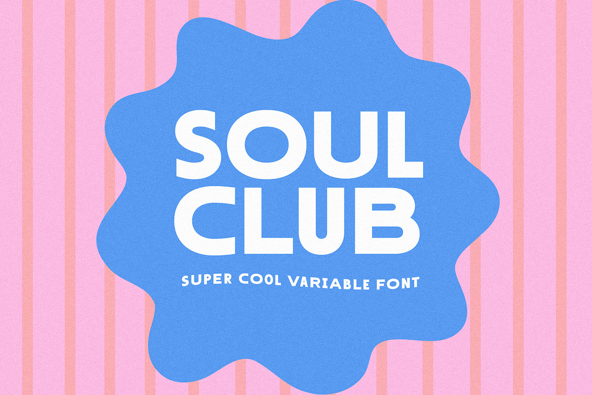 Soul Club | Trendy Sans Font, a Sans Serif Font by KA Designs (Photo 1 of 14)