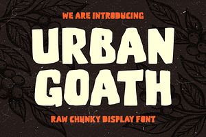 Urban Goath – Raw Chunky Font