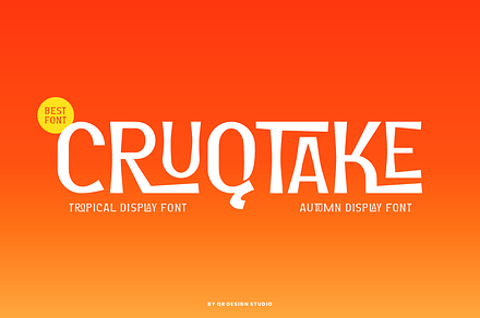 Cruqtake - Tropical Font, a Sans Serif Font by QR Design Studio