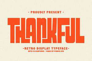 Thankful - Retro Display Typeface, a Sans Serif Font by Pian45 Studio